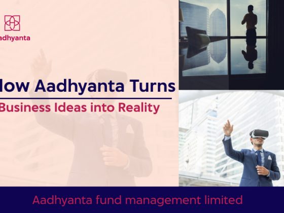 How Aadhyanta Turns Business Ideas into Reality